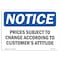 Signmission OSHA Sign, 10" H, Rigid Plastic, Prices Subject To Change According To Customer'S Sign, Landscape OS-NS-P-1014-L-17798 - alternate 1